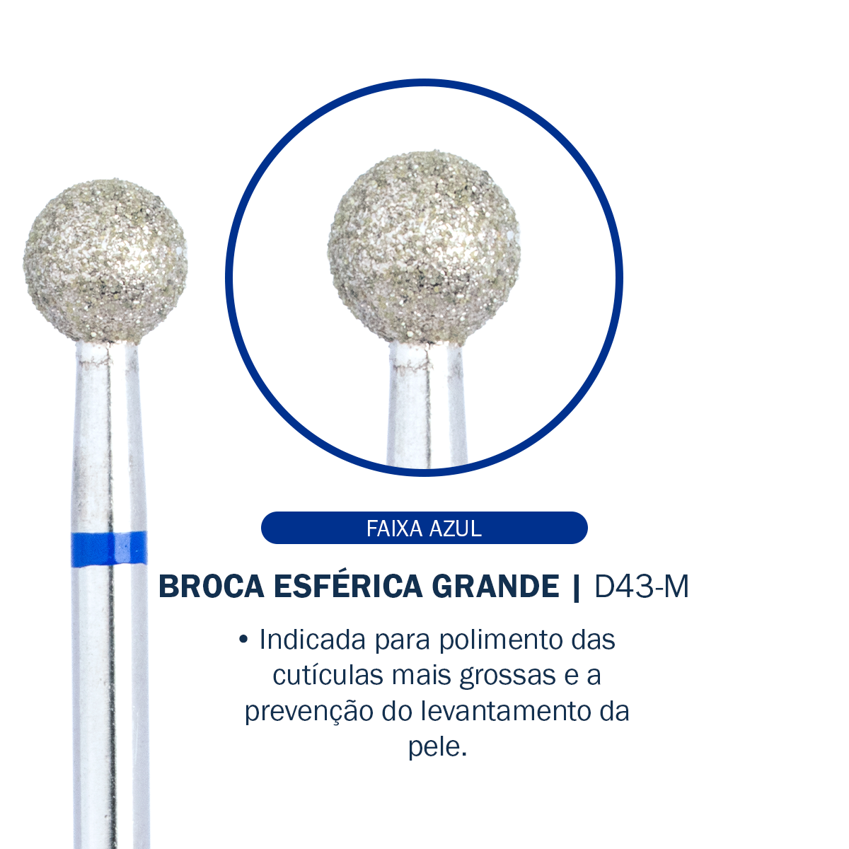 Broca Esférica Grande – D43-M - Diamantada | Bluwe